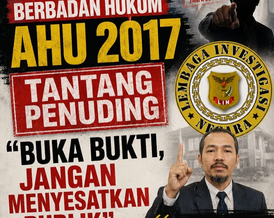 DPD LIN Berbadan Hukum AHU 2017, Tantang Penuding “Buka Bukti Jangan Menyesatkan Publik”