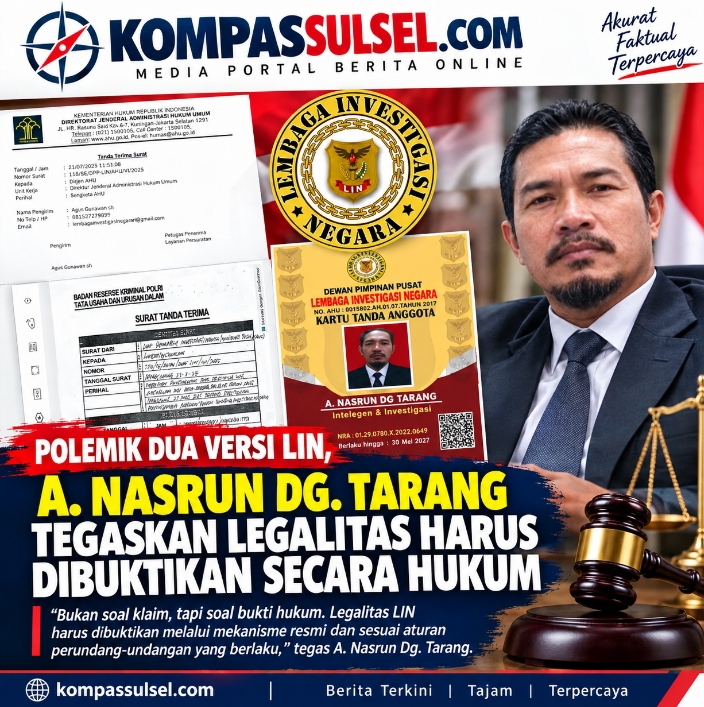 Polemik Dua Versi LIN, A. Nasrun Dg. Tarang Tegaskan Legalitas Harus Dibuktikan Secara Hukum